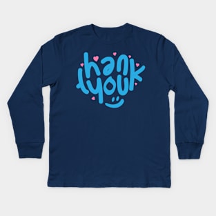 thank you Kids Long Sleeve T-Shirt